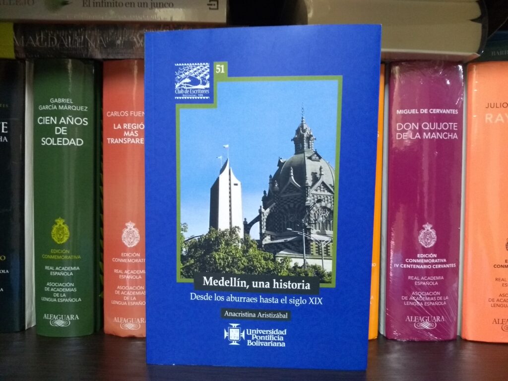 Portada de Medellín, una historia, de Anacristina Aristizábal